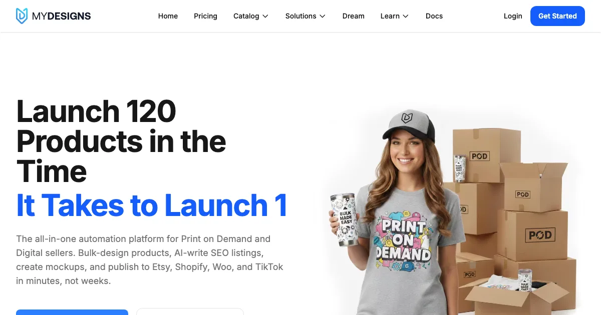 MyDesigns homepage hero promoting its print on demand workflow